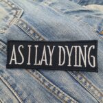 As I Lay Dying Patch – Band Name Embroidered Logo Strip Iron-On