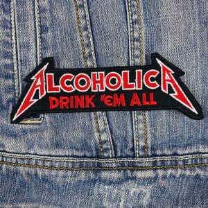 AlcoholicA Band | Heavy Metal | Thrash Metal | Rock Band | Embroidered Patch Badge Applique Iron on | Trendy | DIY | Decorative | Collectible