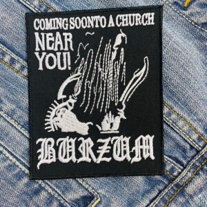 Burzum "Coming Soon to a Church Near You" Patch Iron-On