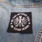 Die Toten Hosen Patch – Bis Zum Bitteren Ende – Iron-On