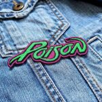 Poison | American Glam Metal Band | Bret Michaels | Every Rose Has Its Thorn | Embroidered Patch Badge Applique Iron on | Trendy | DIY | Decorative | Collectible