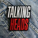 Talking Heads | American Rock Band | David Byrne | Psycho Killer | Embroidered Patch Badge Applique Iron on | Trendy | DIY | Decorative | Collectible