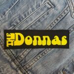 The Donnas | American Rock Band | Brett Anderson | The Electrocutes | Embroidered Patch Badge Applique Iron on | Trendy | DIY | Decorative | Collectible