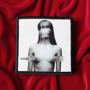 Placebo Meds Patch | 4"x4" Sublimated Alternative Rock Patch